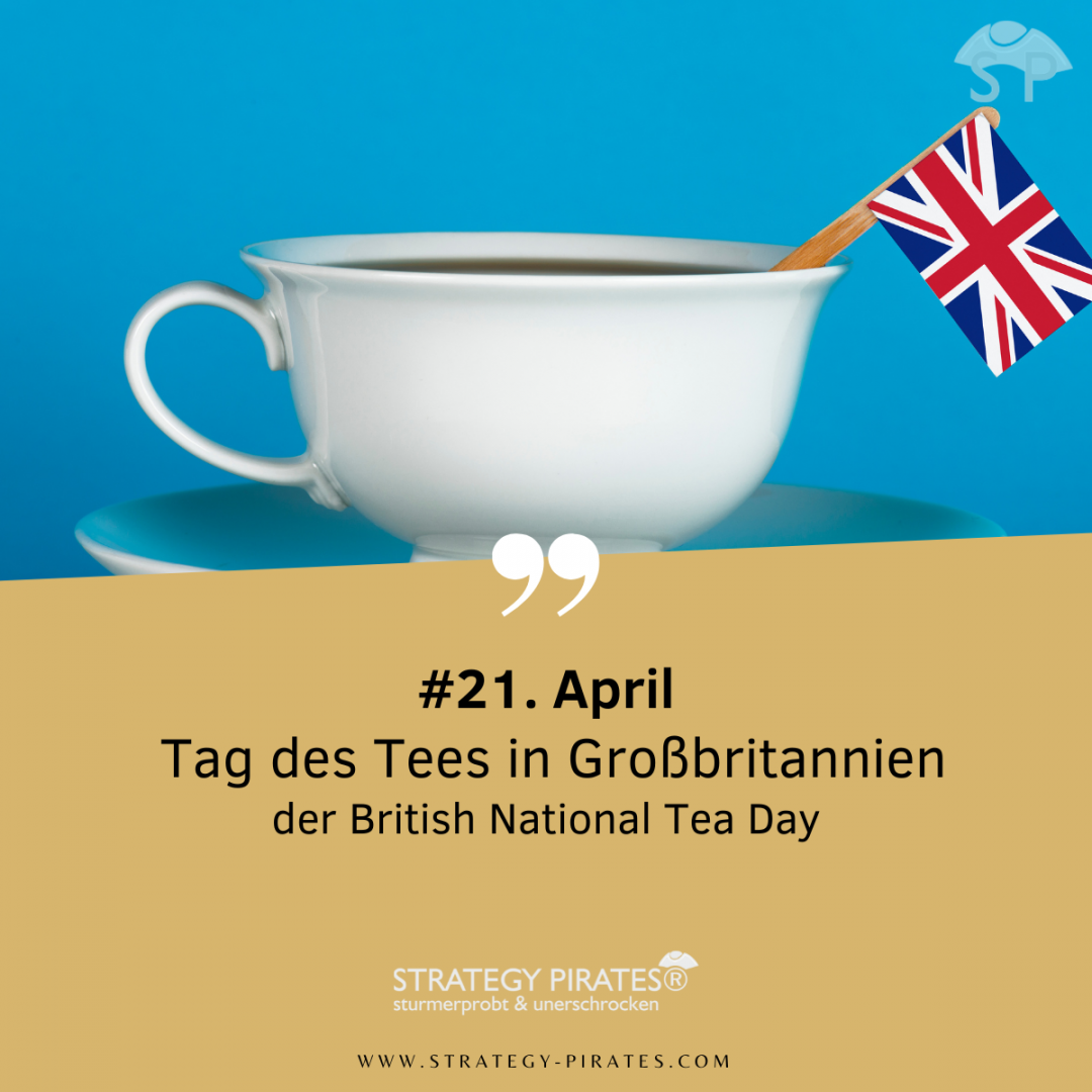 Kuriose Feiertage – Tag des Tees in Großbritannien